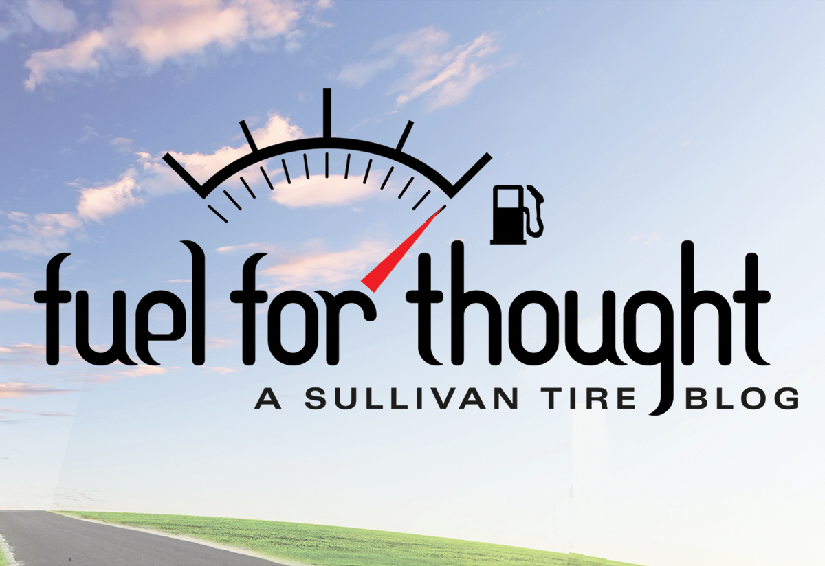 Sullivan Tire Fuel for Thought